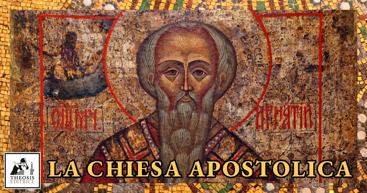 La Chiesa apostolica