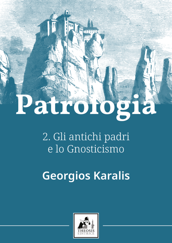 Gli antichi padri e lo Gnosticismo