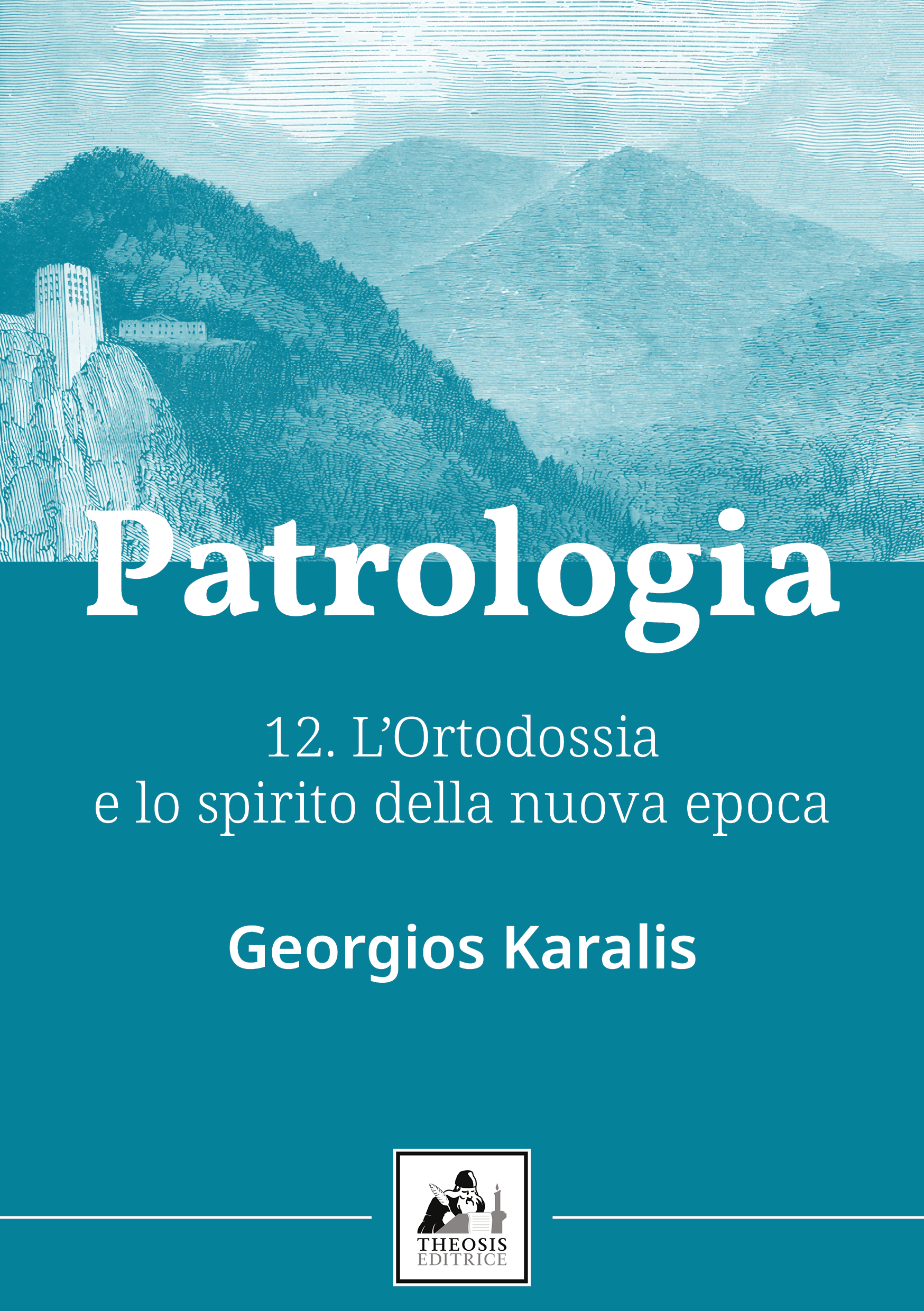 L’Ortodossia e lo spirito della nuova epoca